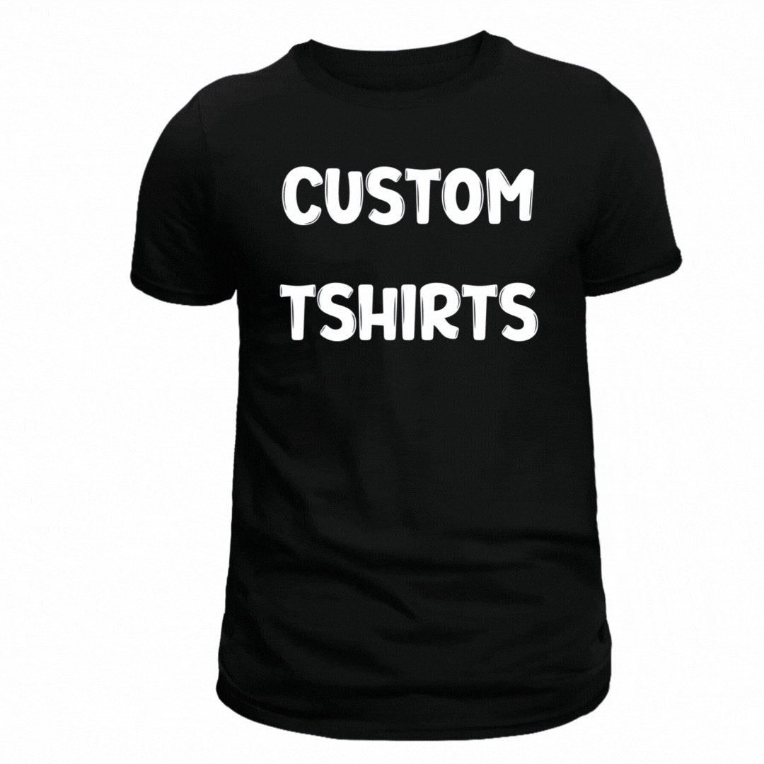 Custom T-Shirts & More