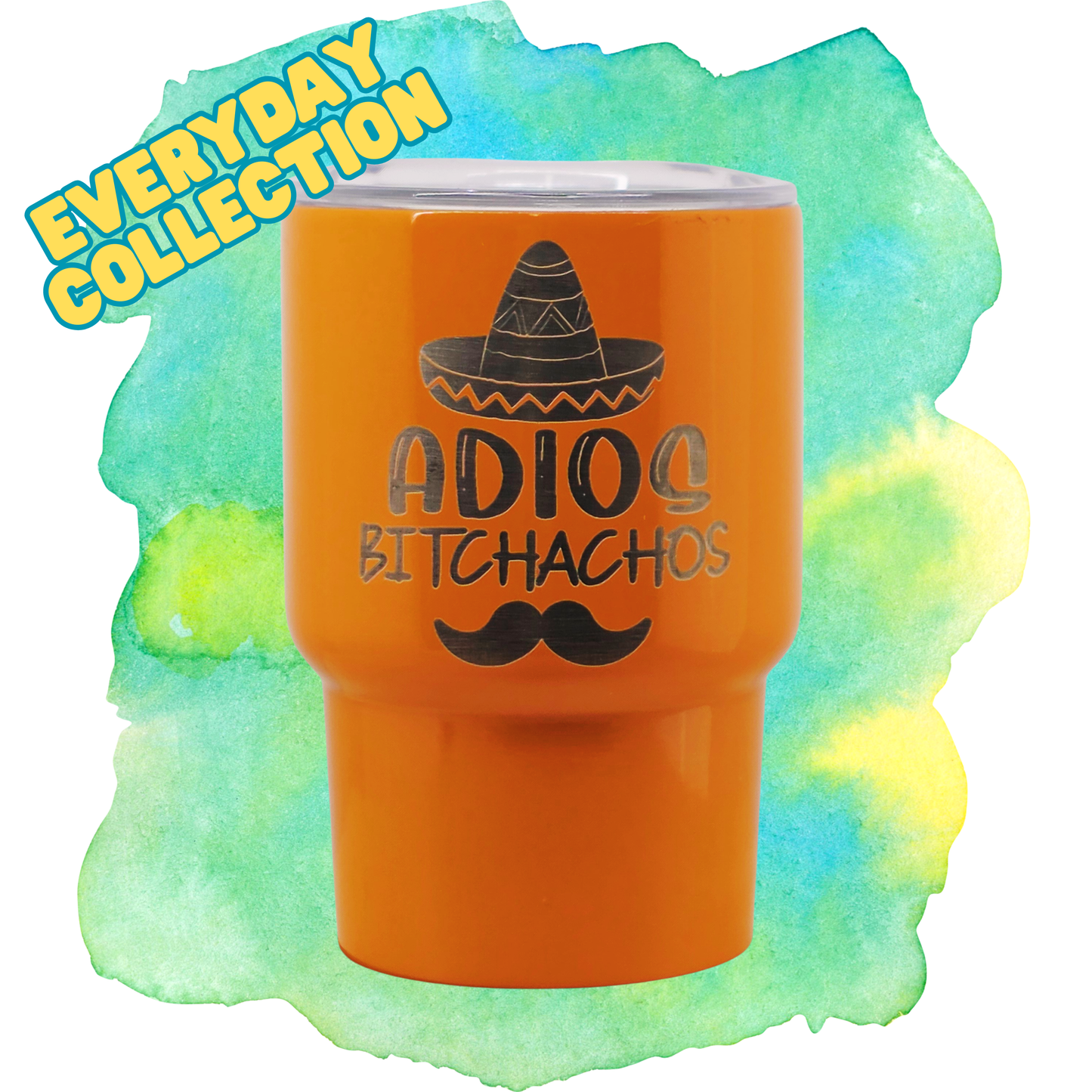 3oz Mini Tumbler - Adios Bitchachos