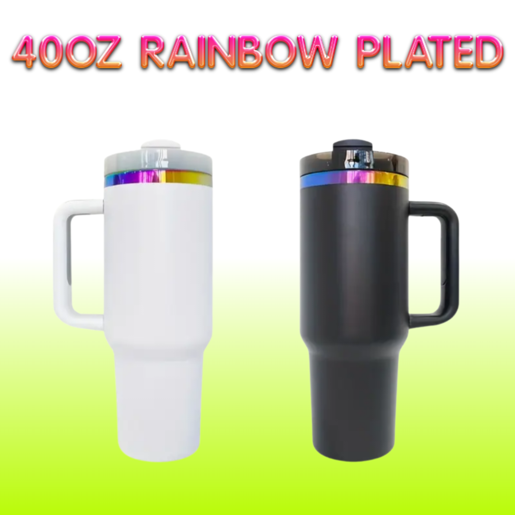 40oz Rainbow Plated Tumblers